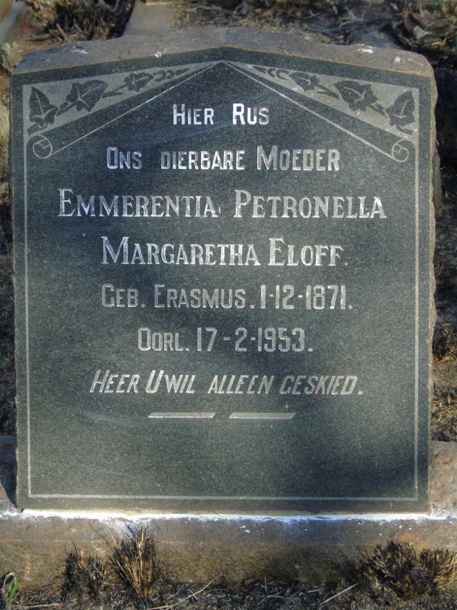 ELOFF Emmerentia Petronella Margaretha nee ERASMUS 1871-1953