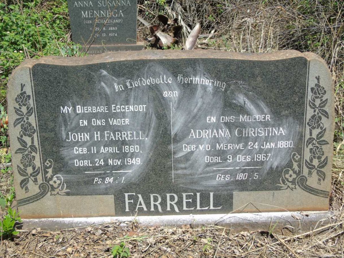 FARRELL John H. 1860-1949 & Adriana Christina V.D. MERWE 1880-1967 
