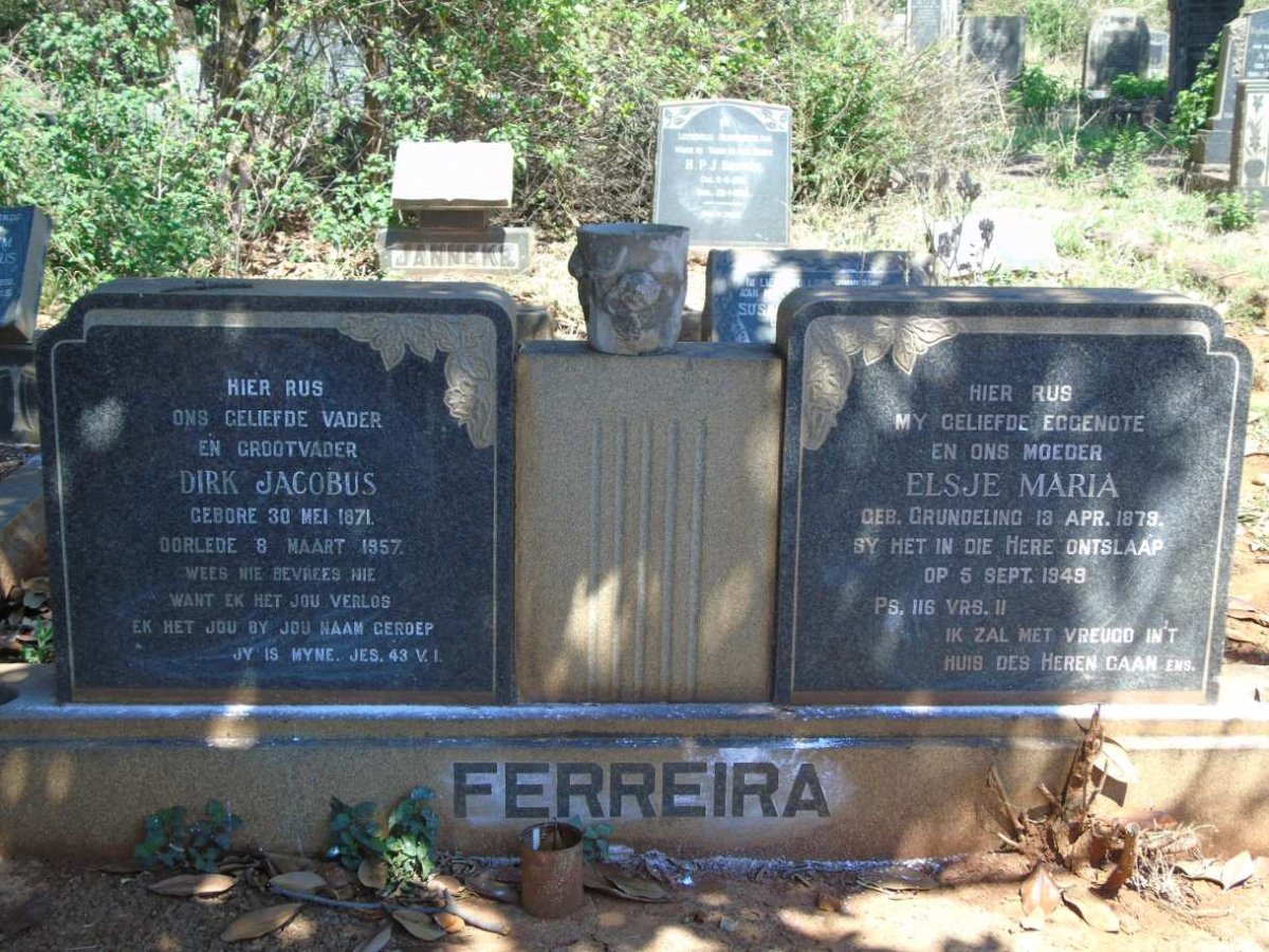 FERREIRA Dirk Jacobus 1871-1957 & Elsje Maria GRUNDELING 1879-1949
