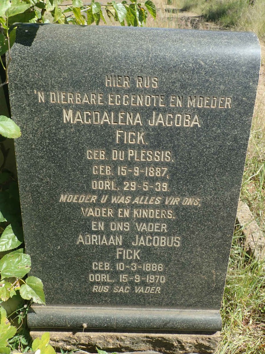 FICK Adriaan Jacobus 1886-1970 &amp; Magdalena Jacoba DU PLESSIS 1887-1939