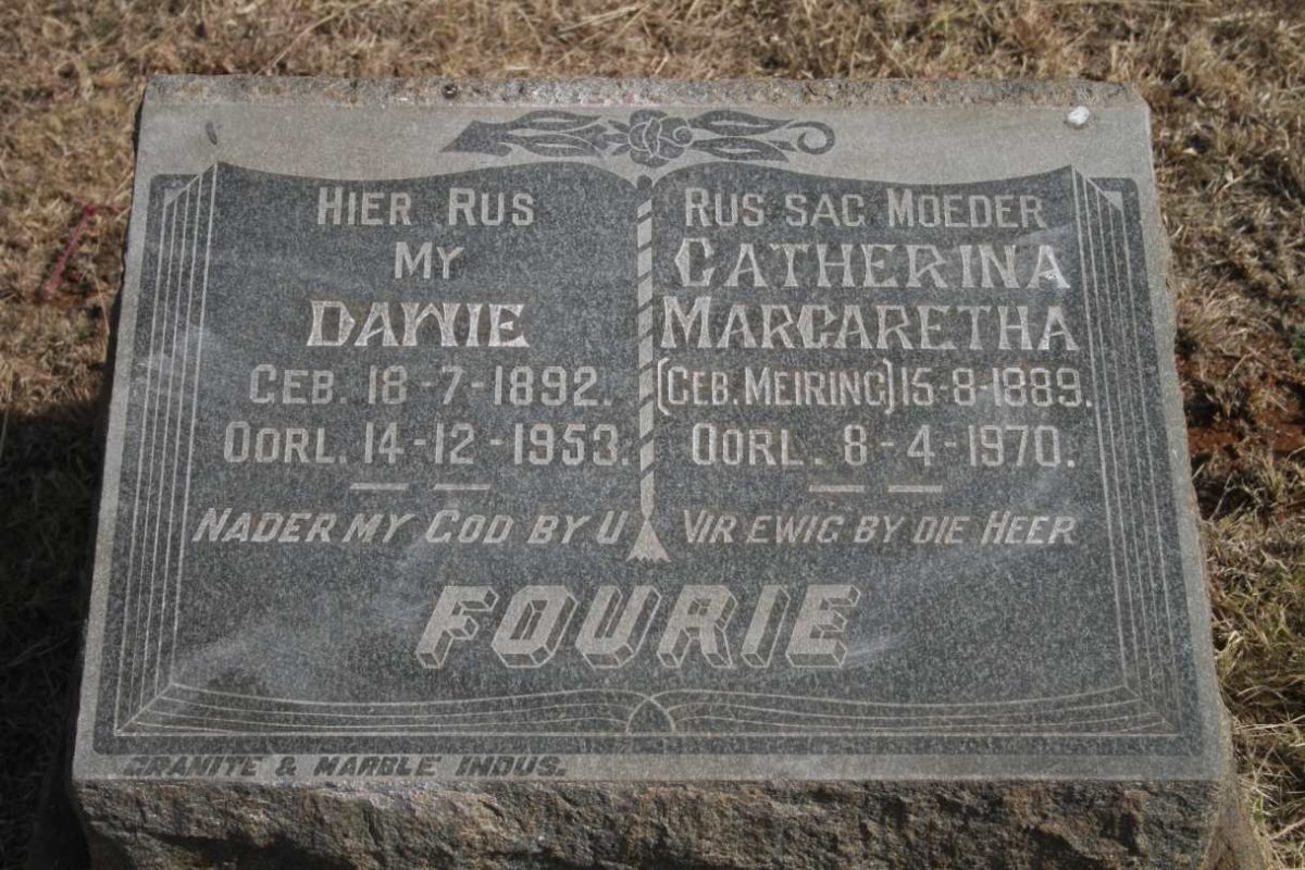 FOURIE Dawie 1892-1953 & Catherina Margaretha MEIRING 1889-1970