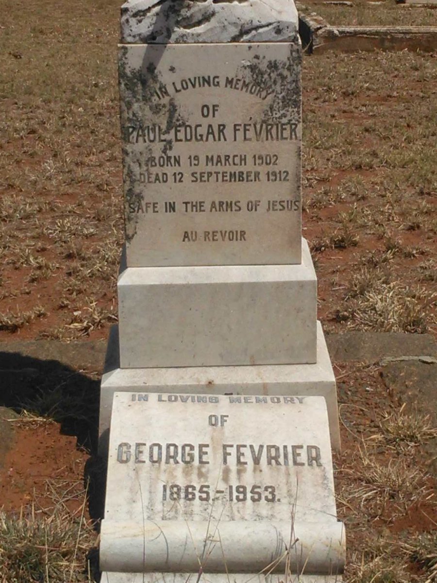 FEVRIER George 1865-1953 :: FEVRIER Paul Edgar 1902-1912