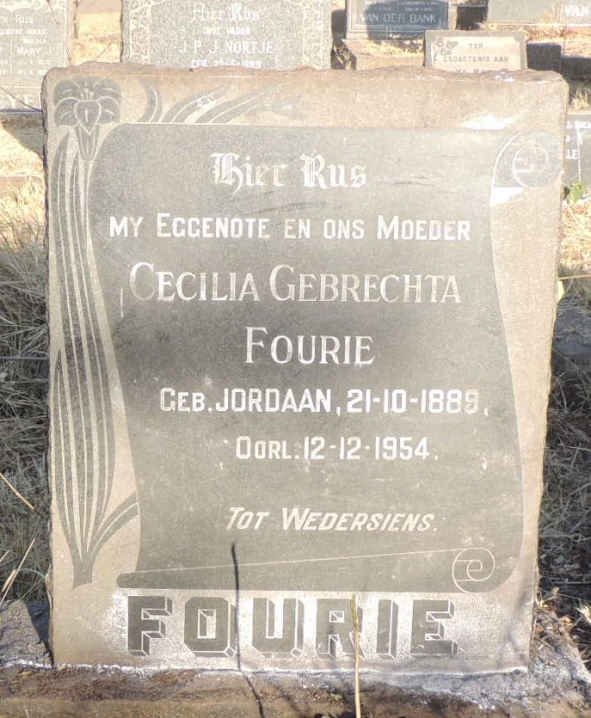 FOURIE Cecilia Gebrechta nee JORDAAN 1889-1954