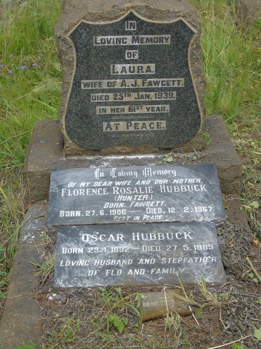 FAWCETT Laura -1939 :: HUBBUCK Oscar 1892-1989 & Florence Rosalie formerly HUNTER nee FAWCETT 1906-1967
