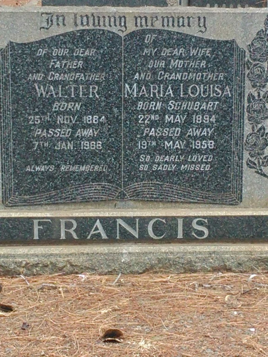 FRANCIS Walter 1884-1966 &amp; Maria Louisa SCHUBART 1894-1958