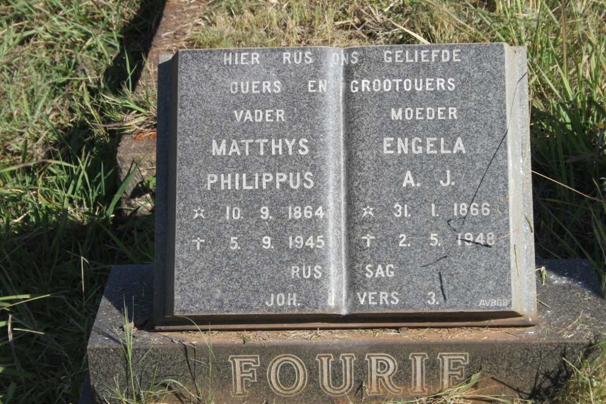 FOURIE Matthys Philippus 1864-1945 & Engela A.J. 1866-1948