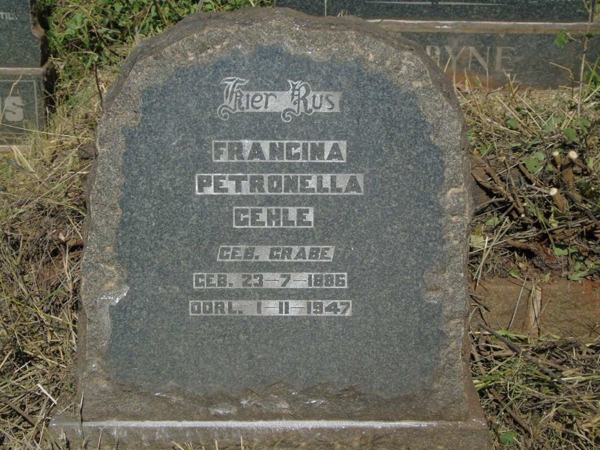 GEHLE Francina Petronella nee GRABE 1886-1947