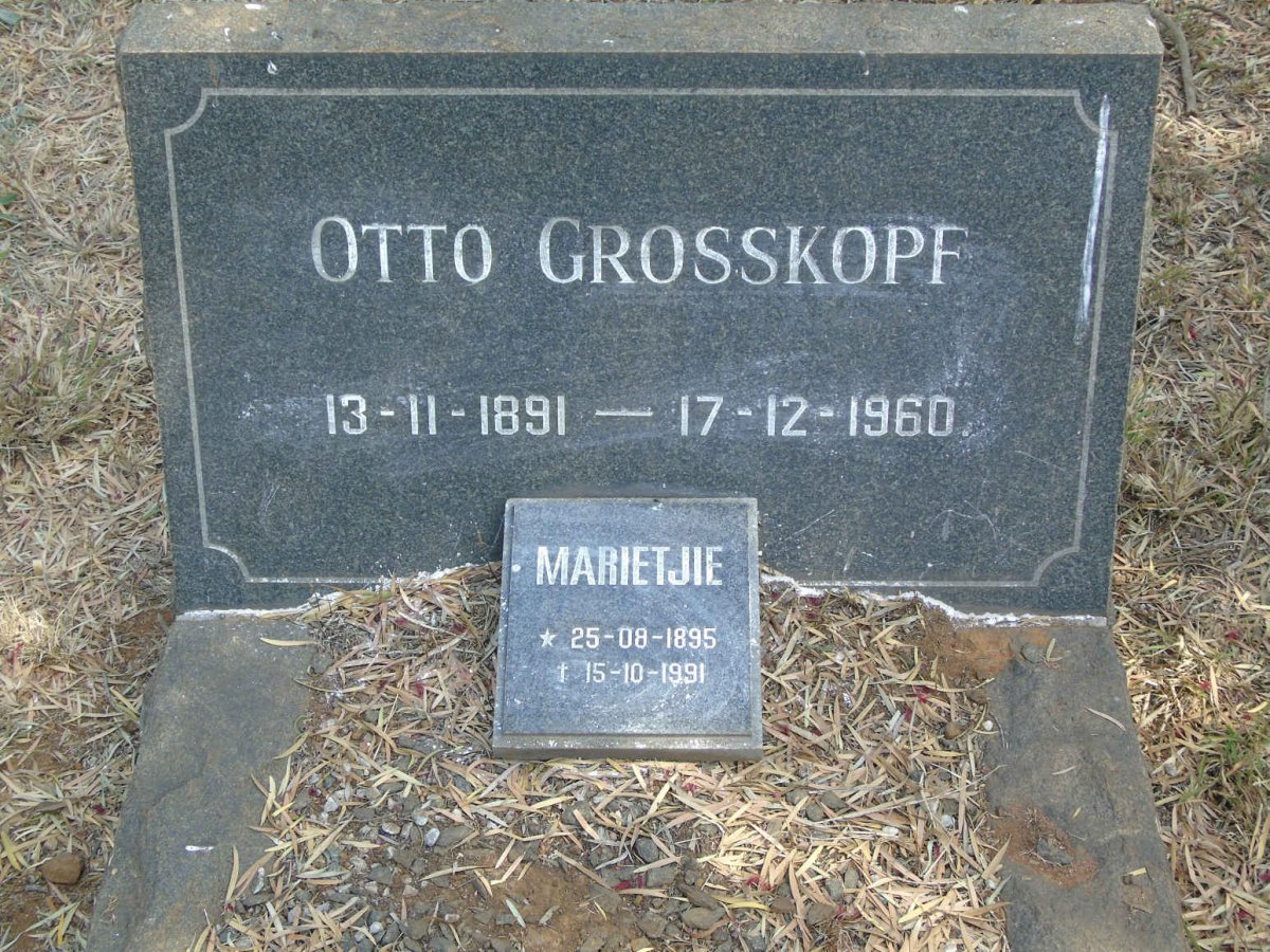 GROSSKOPF Otto 1891-1960 &amp; Marietjie 1895-1991