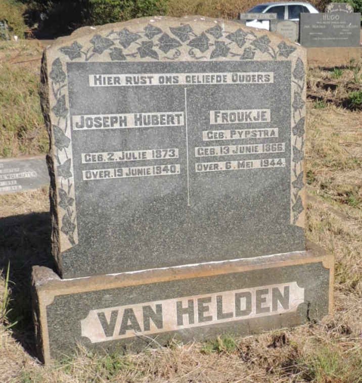 HELDEN Joseph Hubert, van 1873-1940 & Froukje PYPSTRA 1866-1944