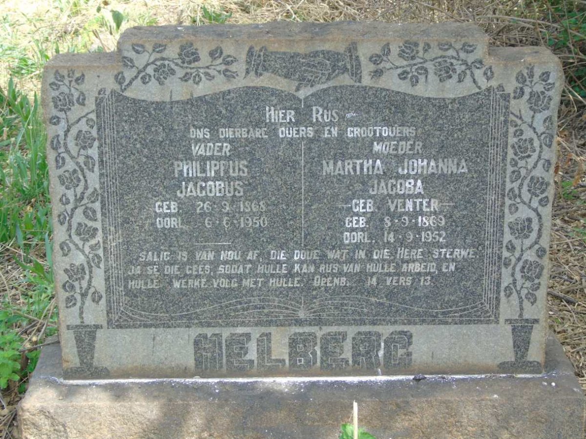 HELBERG Philippus Jacobus 1868-1950 & Martha Johanna Jacoba VENTER 1869-1952
