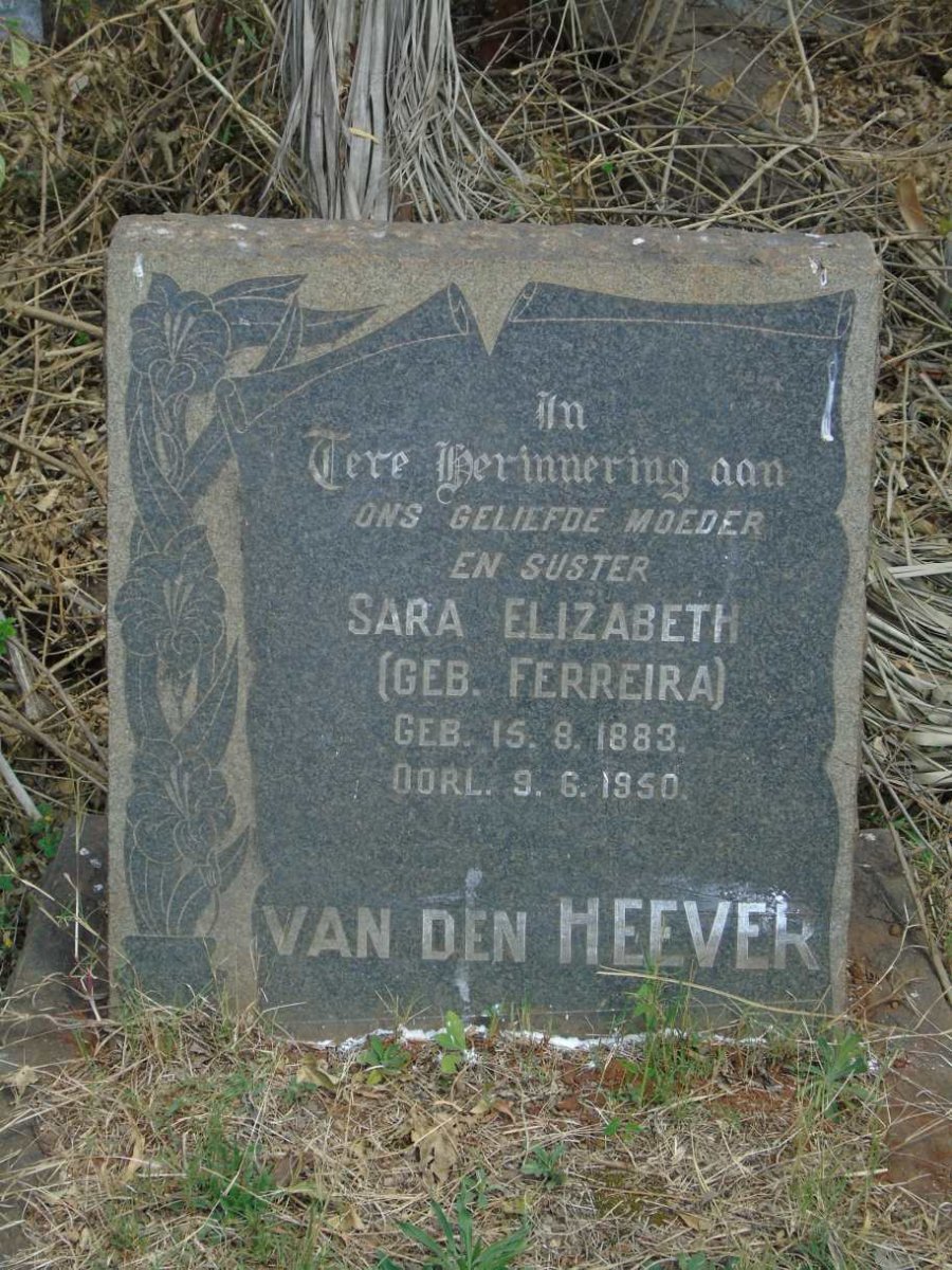 HEEVER Sara Elizabeth, van den nee FERREIRA 1883-1950