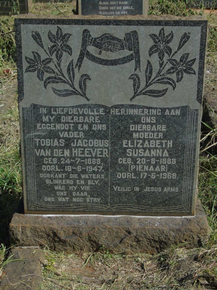 HEEVER Tobias Jacobus, van den 1888-1947 & Elizabeth Susanna PIENAAR 1888-1968