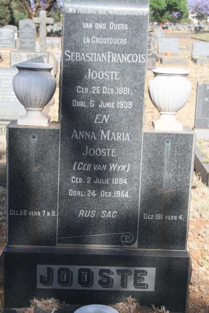 JOOSTE Sebastian Francois 1881-1939 & Anna Maria VAN WYK 1884-1954