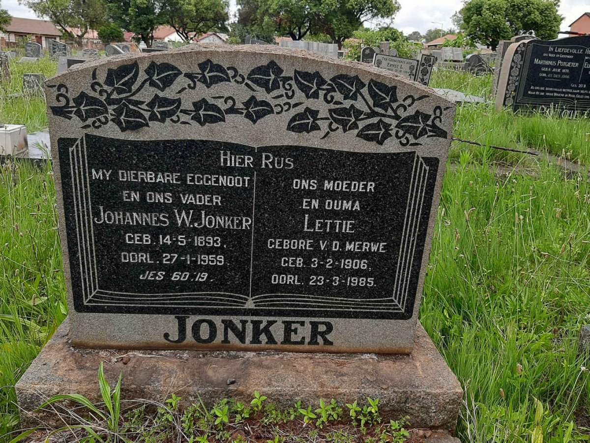 JONKER Johannes W. 1893-1959 &amp; Lettie V.D. MERWE 1906-1985