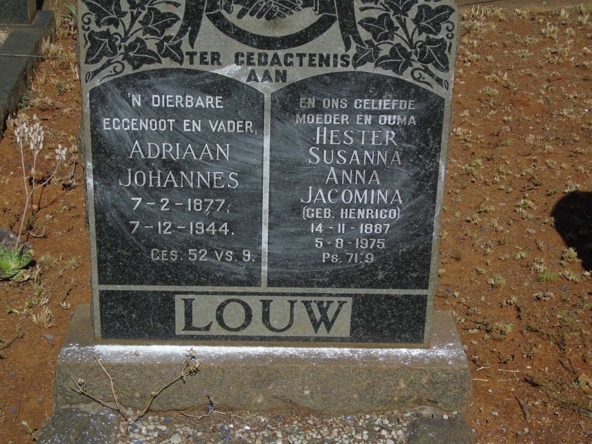 LOUW Adriaan Johannes 1877-1944 & Hester Susanna Anna Jacomina HENRICO 1887-1975