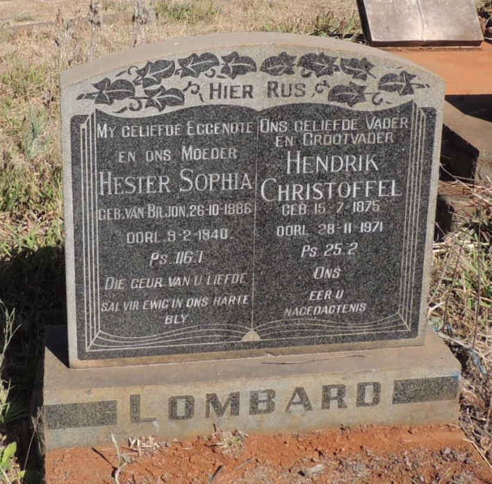 LOMBARD Hendrik Christoffel 1875-1971 &amp; Hester Sophia VAN BILJON 1886-1940