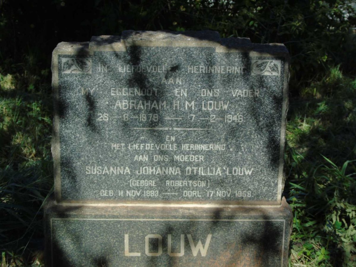 LOUW Abraham H.M. 1879-1946 & Susanna Johanna Otillia ROBERTSON 1883-1958
