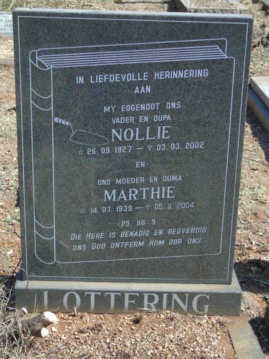 LOTTERING Nollie 1927-2002 & Marthie 1939-2004