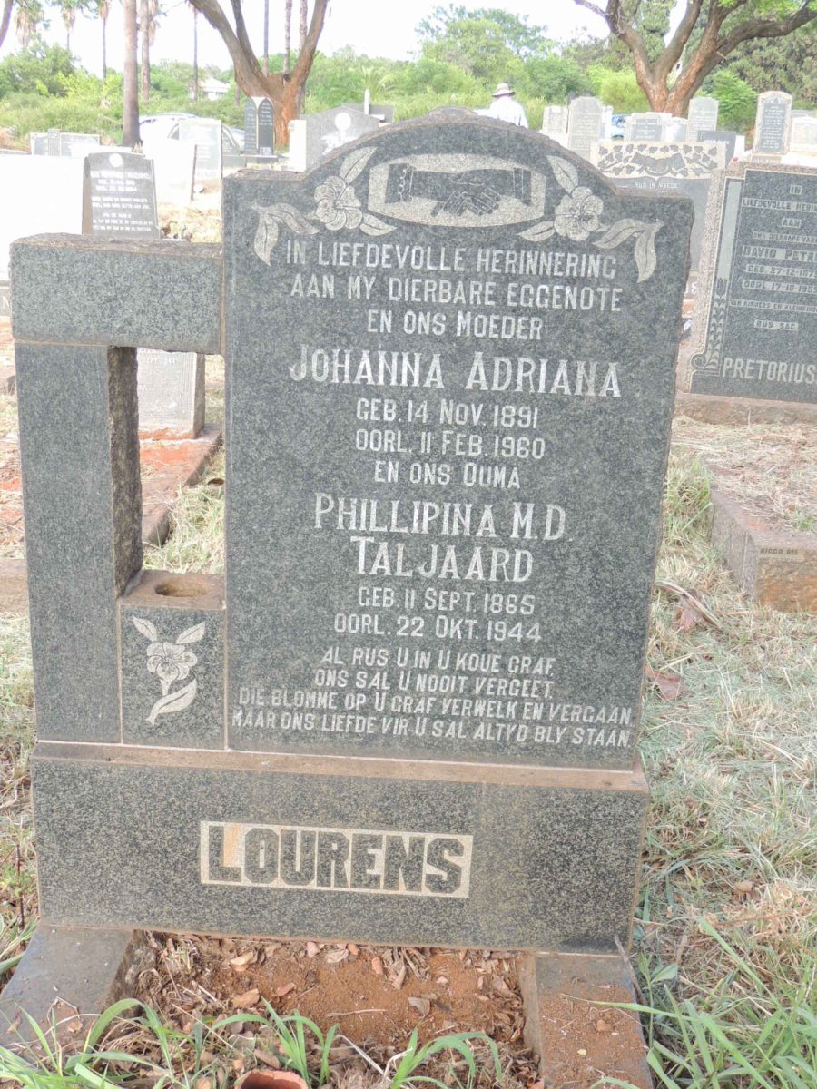 LOURENS Johanna Adriana 1891-1960 :: TALJAARD Phillipina M.D. 1865-1944