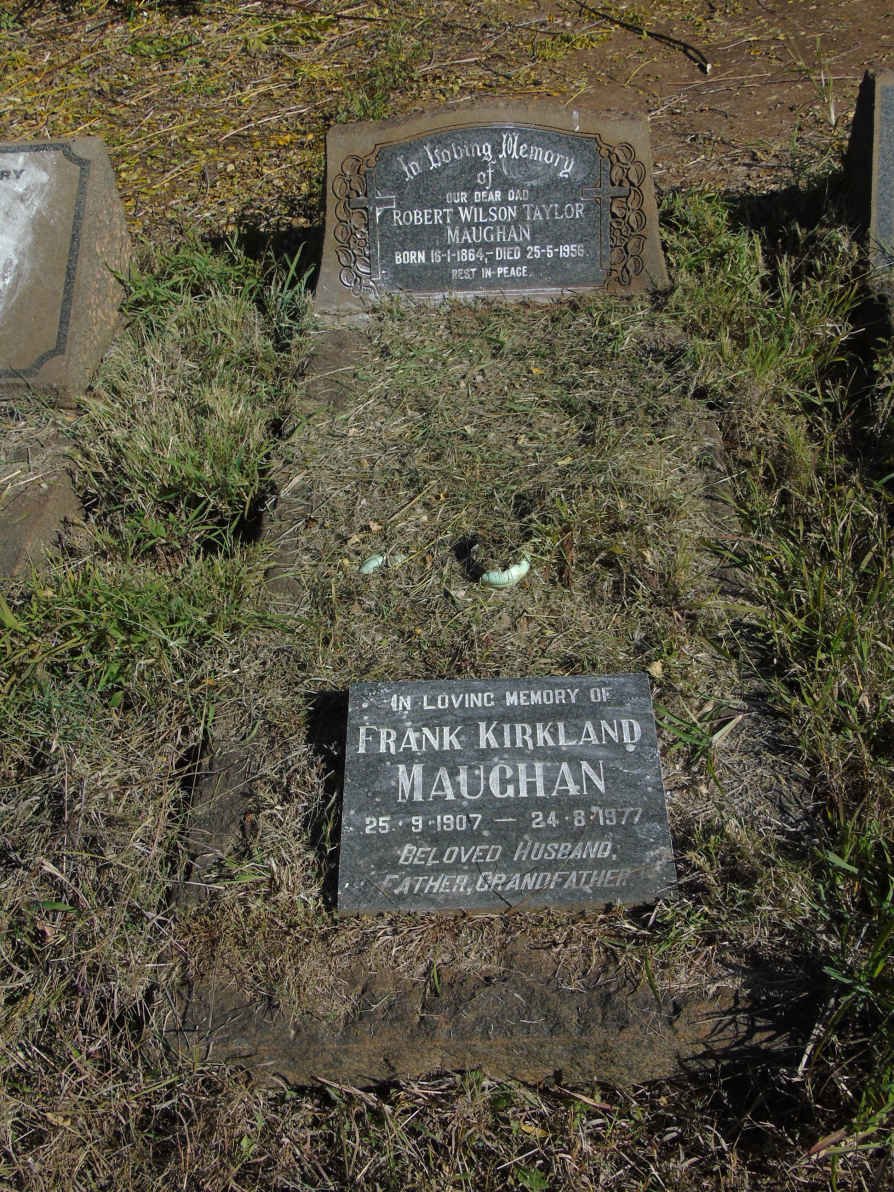 MAUGHAN Robert Wilson Taylor 1864-1956 :: MAUGHAN Frank Kirkland 1907-1977
