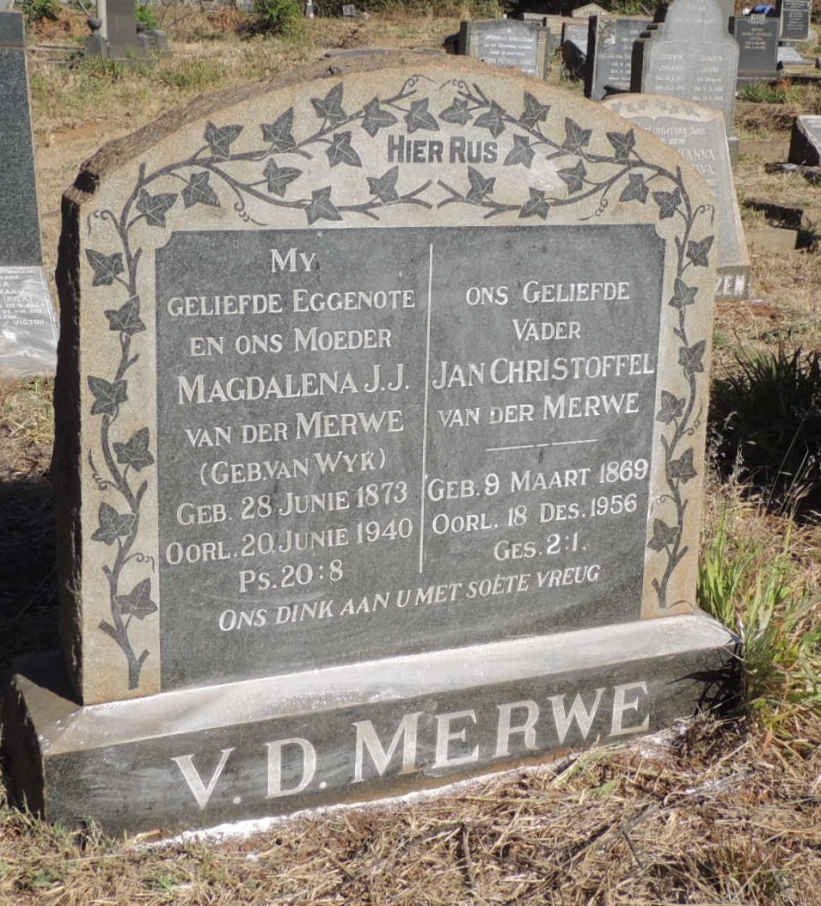 MERWE Jan Christoffel 1869-1956 &amp; Magdalena J.J. VAN WYK 1873-1940