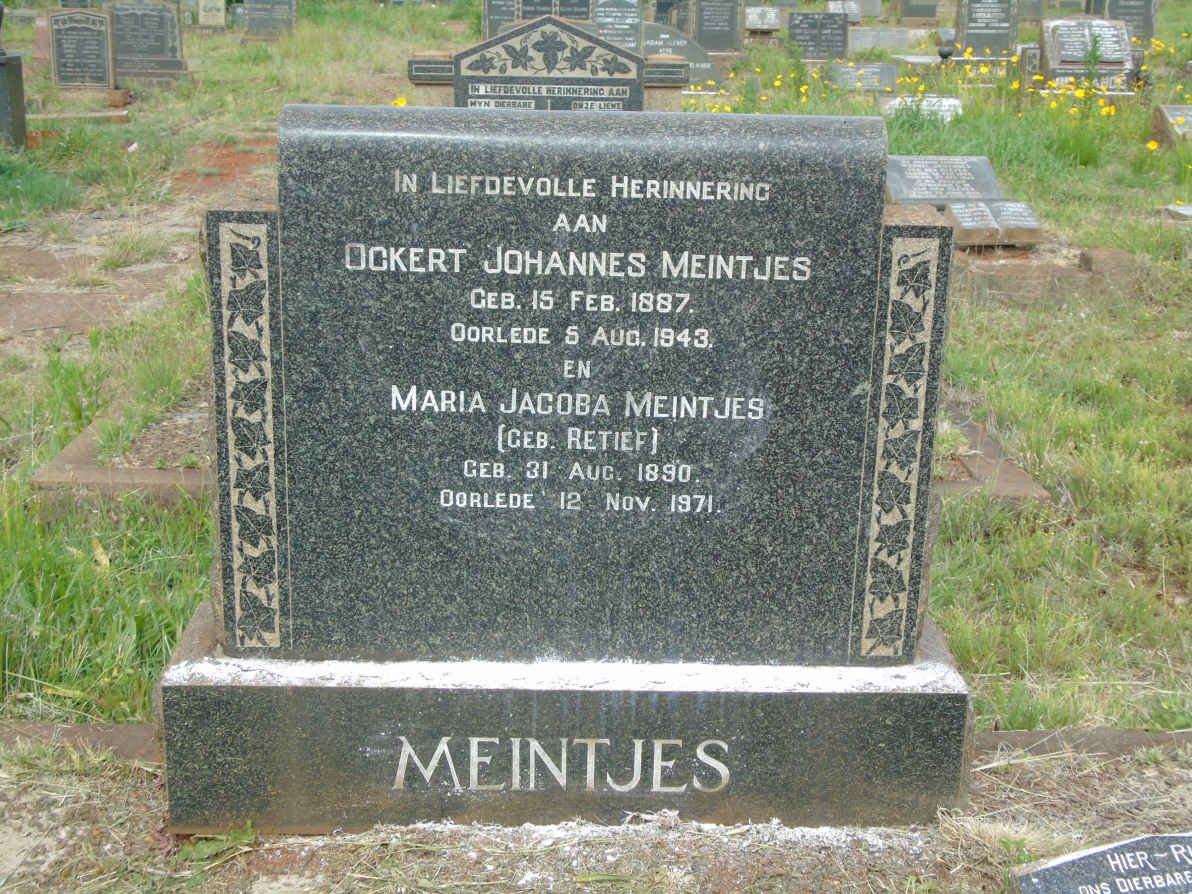MEINTJES Ockert Johannes 1887-1943 &amp; Maria Jacoba RETIEF 1890-1971