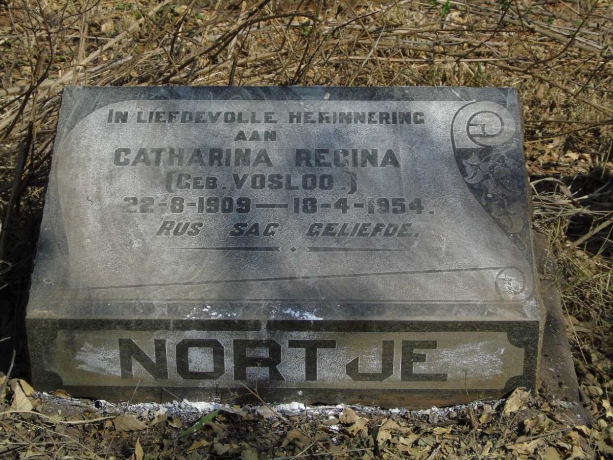 NORTJE Catharina Regina nee VOSLOO 1909-1954