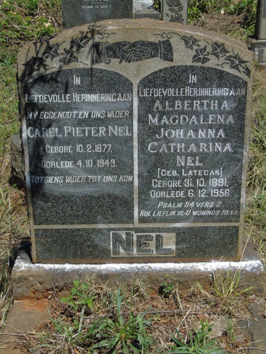 NEL Carel Pieter 1877-1949 & Albertha Magdalena Johanna Catharina LATEGAN 1891-1956