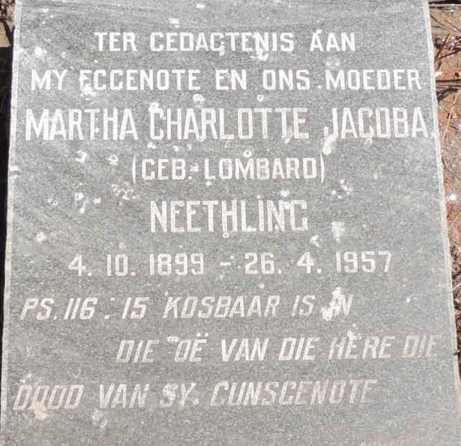 NEETHLING Martha Charlotte Jacoba nee LOMBARD 1899-1957
