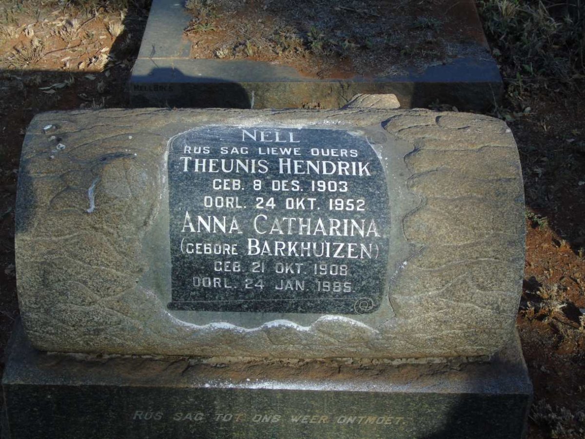 NELL Theunis Hendrik 1903-1952 & Anna Catharina BARKHUIZEN 1908-1985
