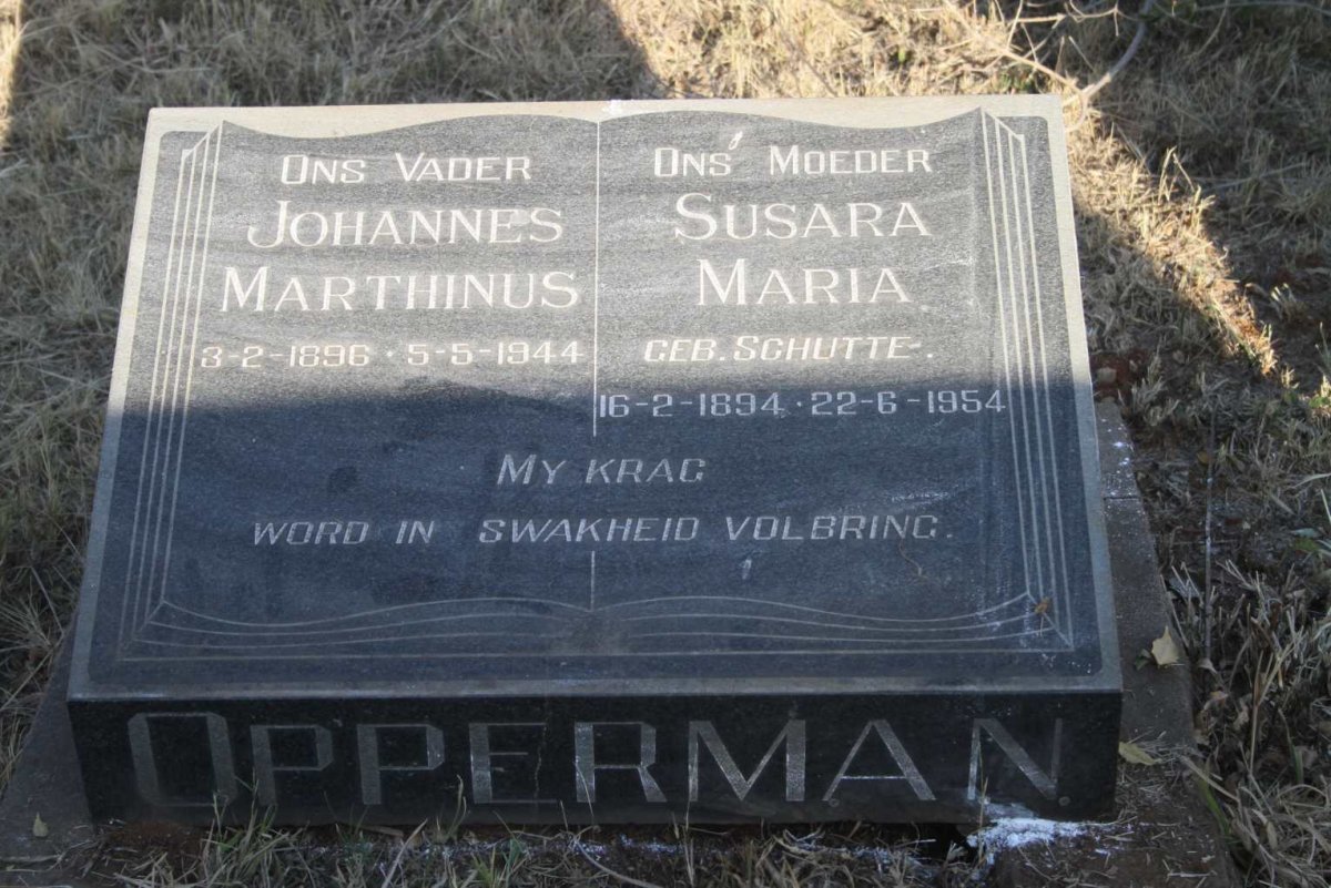 OPPERMAN Johannes Marthinus 1896-1944 & Susara Maria SCHUTTE 1894-1954
