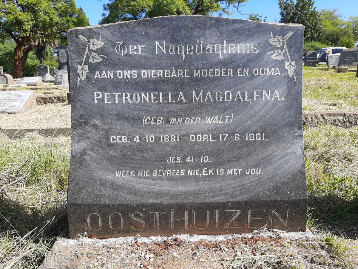 OOSTHUIZEN Petronella Magdalena nee VAN DER WALT 1881-1961