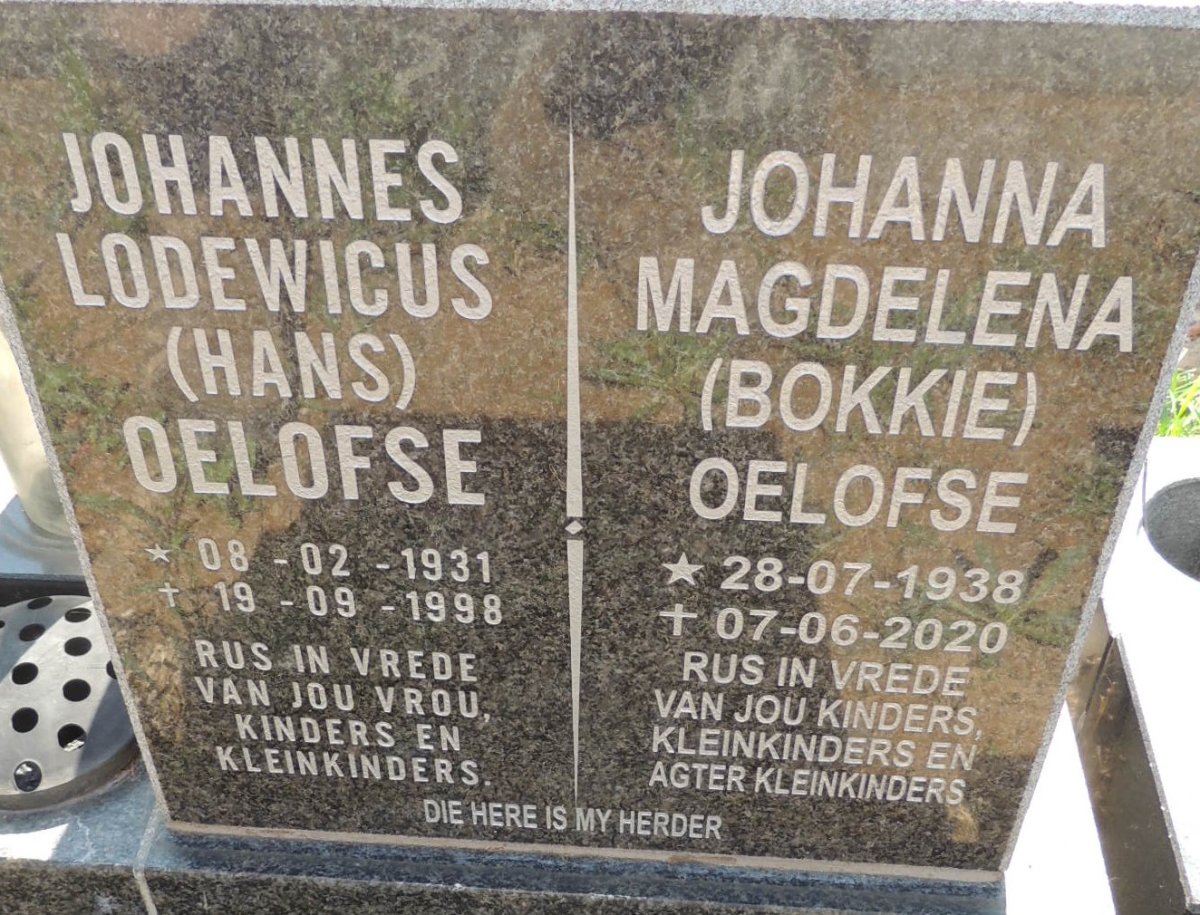 OELOFSE Johannes Lodewicus 1931-1998 & Johanna Magdelena 1938-2020