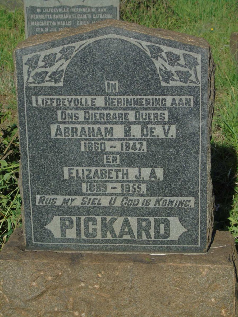 PICKARD Abraham B. de V. 1860-1947 & Elizabeth J.A. 1889-1955