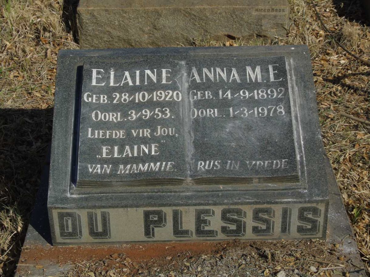 PLESSIS Anna M.E., du 1892-1978 :: DU PLESSIS Elaine 1920-1953 