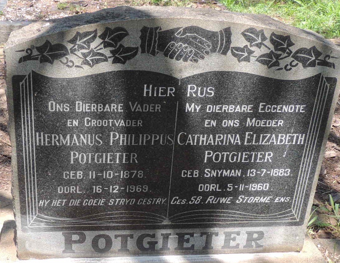POTGIETER Hermanus Philippus 1878-1969 & Catharina Elizabeth SNYMAN 1883-1960