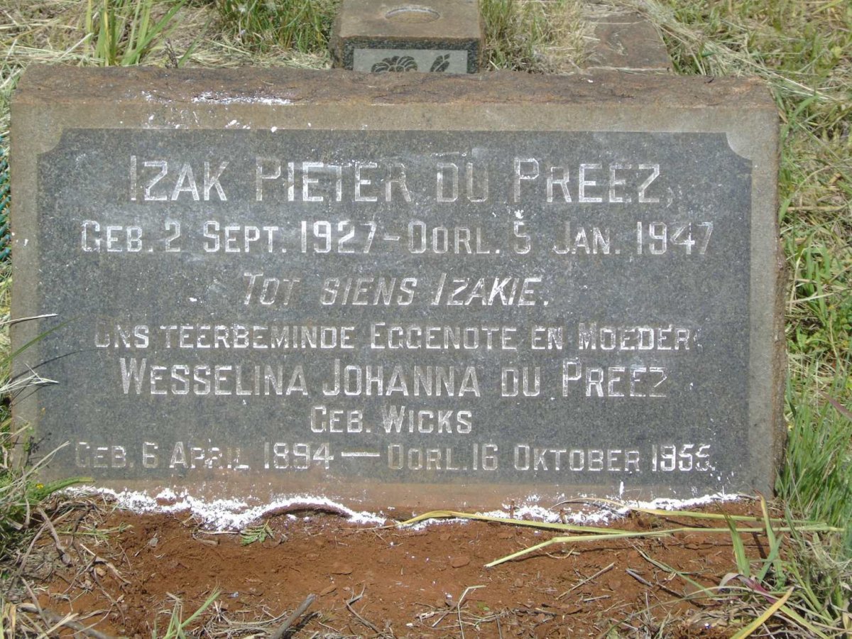 PREEZ Izak Pieter, du 1927-1947 & Wesselina Johanna WICKS 1894-1955