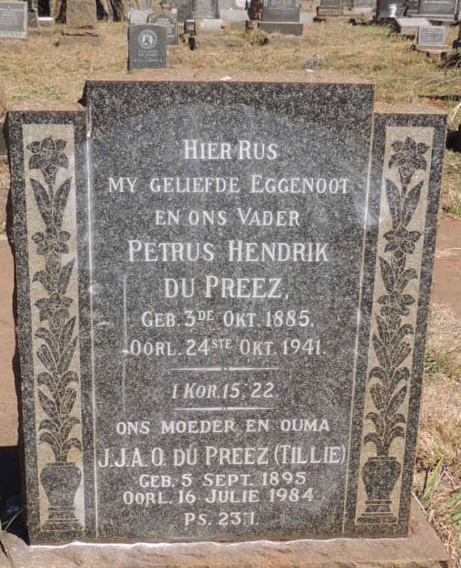 PREEZ Petrus Hendrik, du 1885-1941 &amp; J.J.A.O. 1895-1984