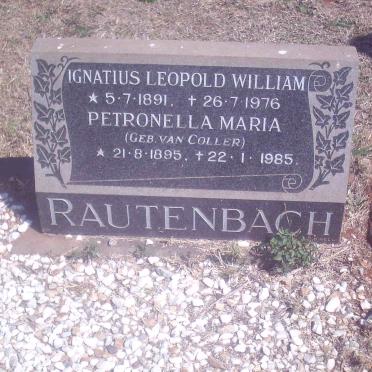 RAUTENBACH Ignatius Leopold William 1891-1976 &amp; Petronella Maria VAN COLLER 1895-1985