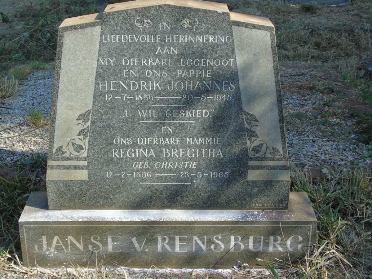 RENSBURG Hendrik Johannes 1880-1945 & Regina Bregitha CHRISTIE 1896-1965