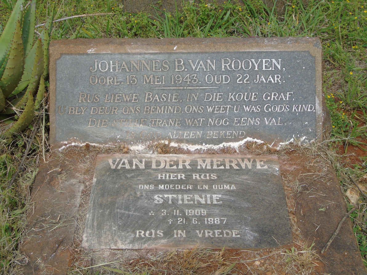 ROOYEN Johannes B., van 1921-1943 :: VAN DER MERWE Stienie 1909-1987