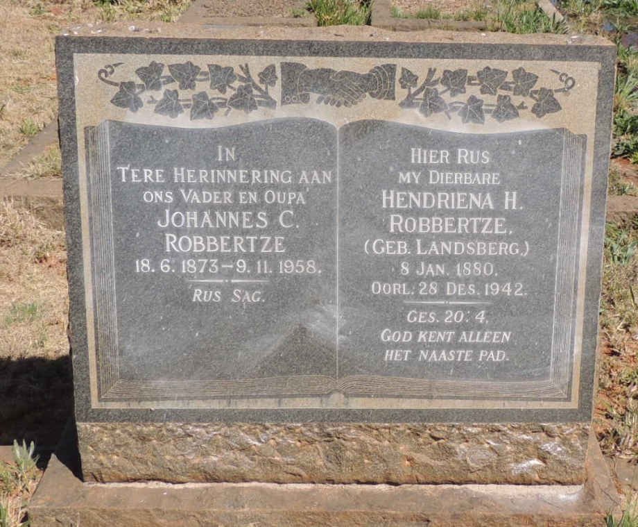 ROBBERTZE Johannes C. 1873-1958 &amp; Hendriena H. LANDSBERG 1880-1942