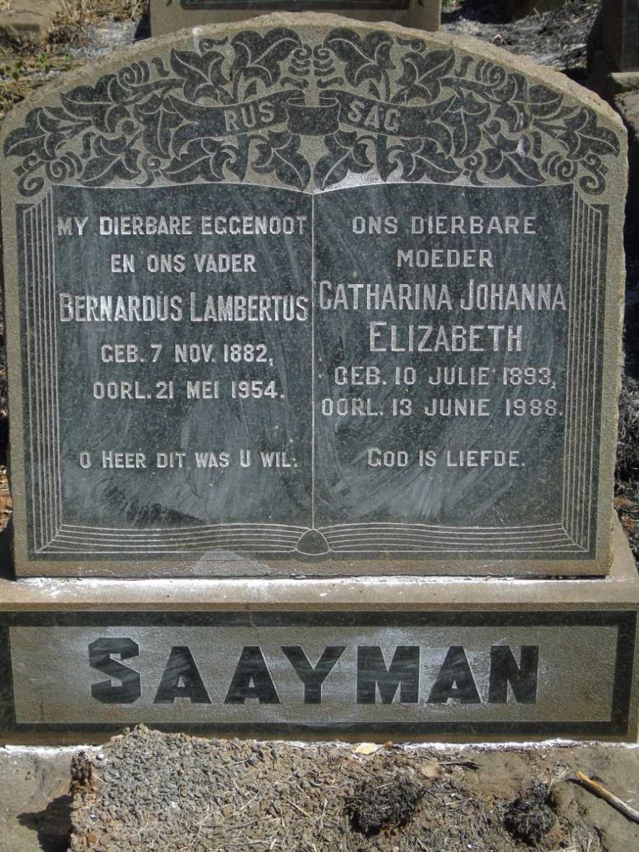 SAAYMAN Bernardus Lambertus 1882-1954 & Catharina Johanna Elizabeth 1893-1988 
