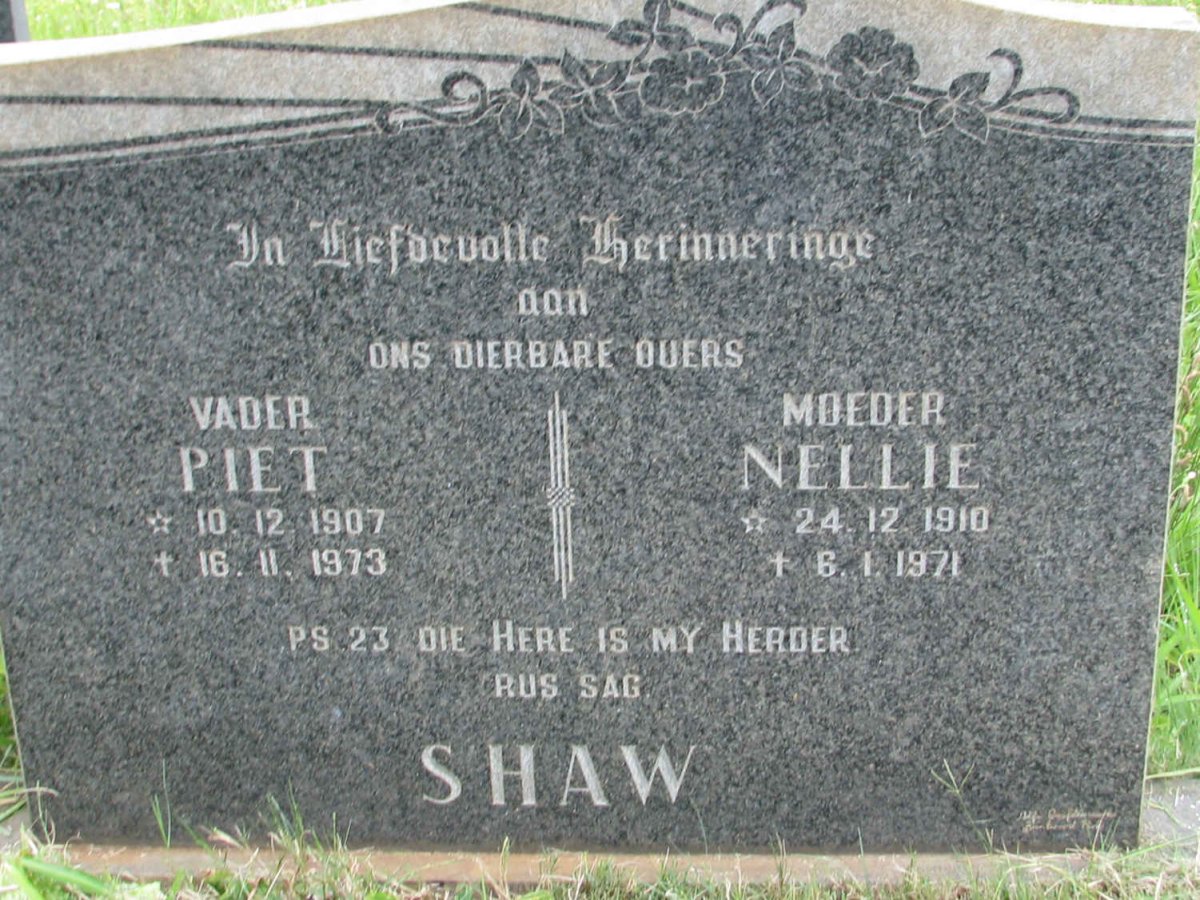 SHAW Piet 1907-1973 &amp; Nellie 1910-1971