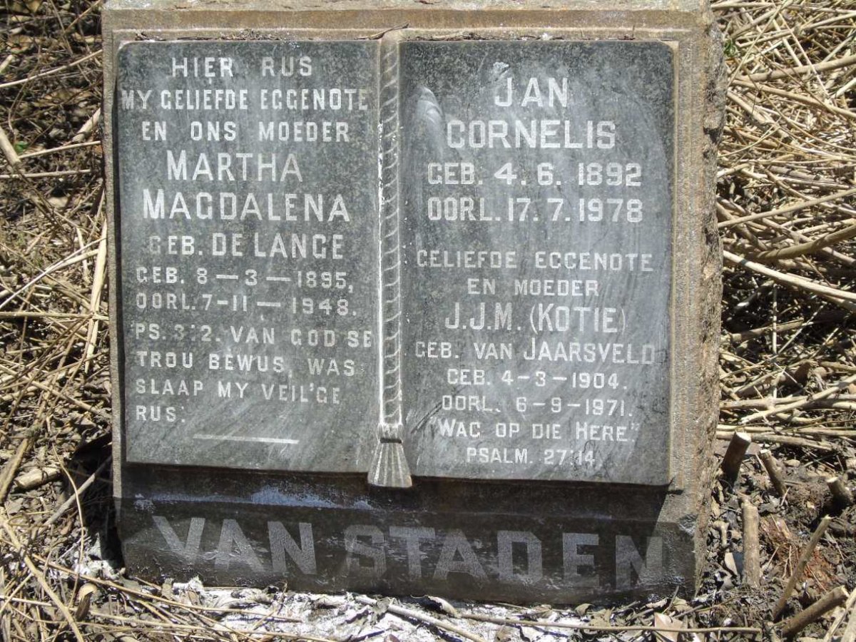 STADEN Jan Cornelis 1892-1978 & J.J.M. VAN JAARSVELD 1904-1971 :: Martha Magdalena DE LANGE 1895-1948 