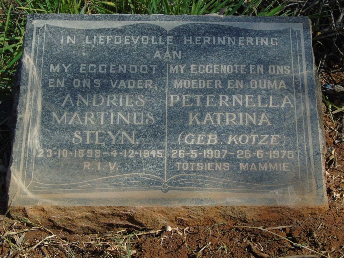 STEYN Andries Martinus 1898-1945 & Peternella Katrina KOTZE 1907-1978