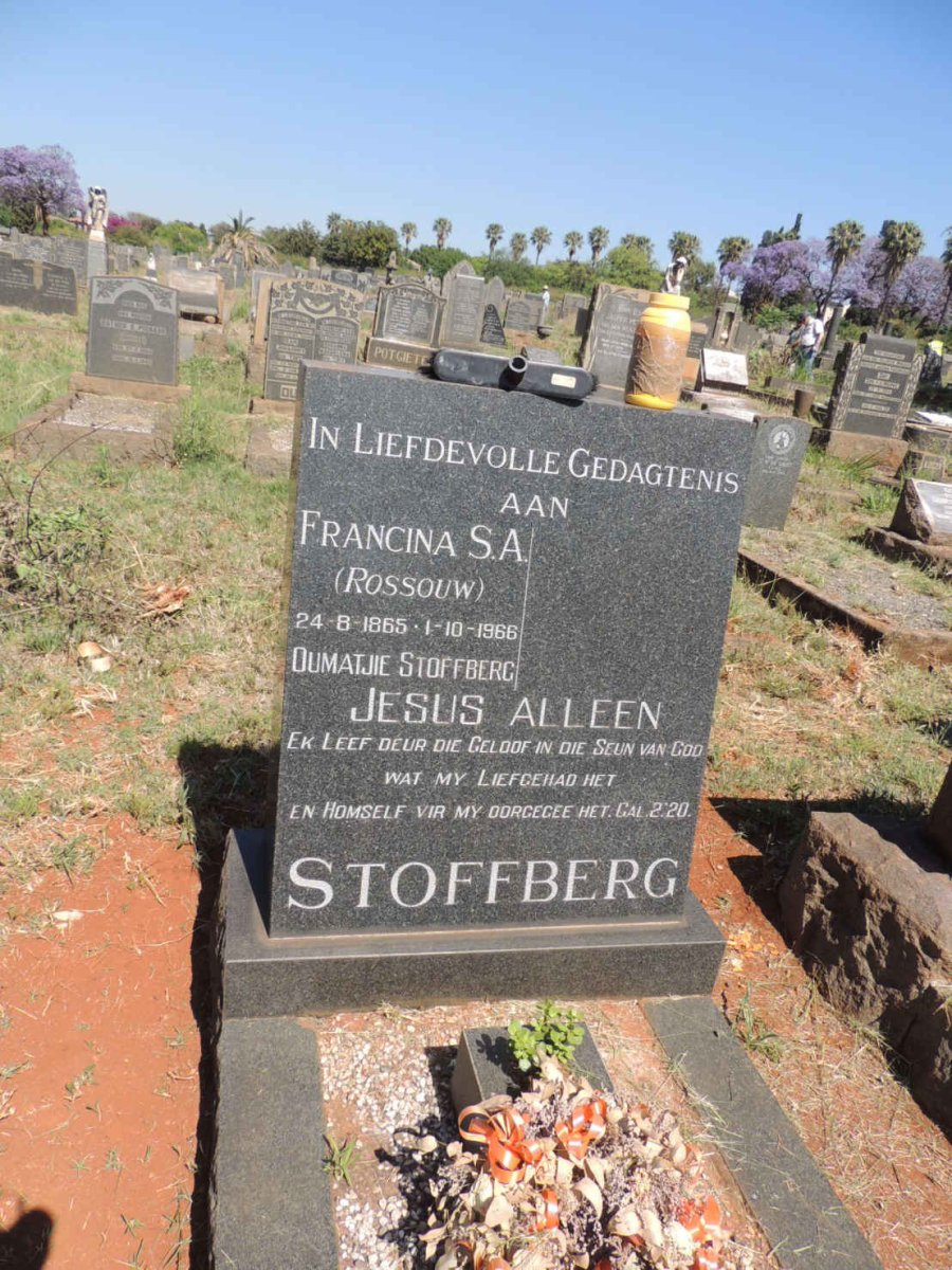 STOFFBERG Francina S.A. nee ROSSOUW 1865-1966