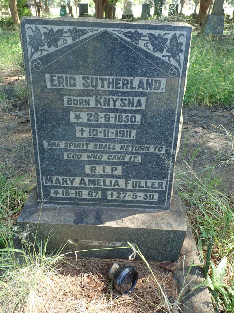 SUTHERLAND Eric 1850-1911 &amp; Mary Amelia FULLER 1867-1950
