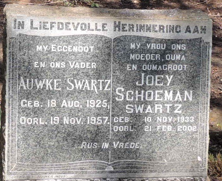 SWARTZ Auwke 1925-1957 & Joey SCHOEMAN 1933-2002