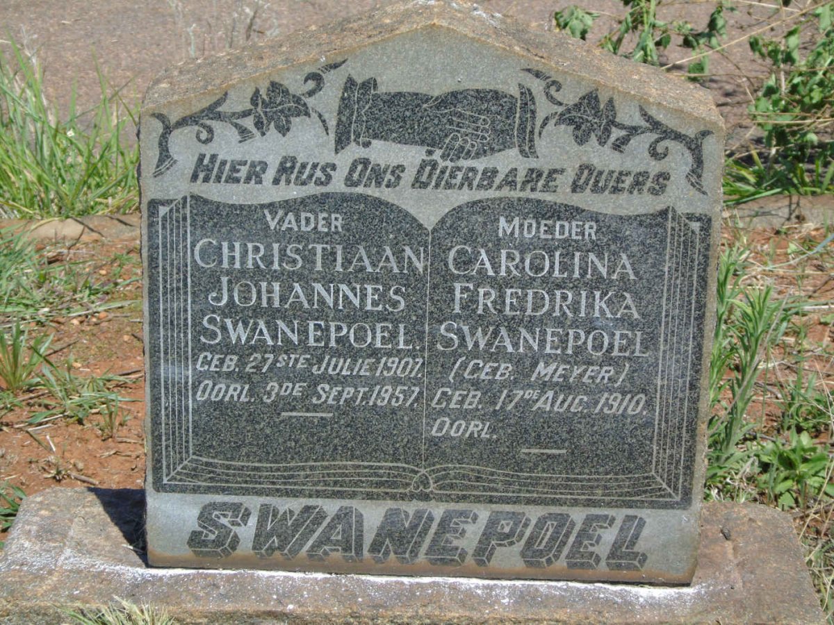 SWANEPOEL Christiaan Johannes 1907-1957 &amp; Carolina Fredrika MEYER 1910-